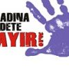 Şiddete Hayır