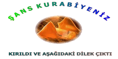 T�klay�n ve �ans kurabiyenizi k�r�n...