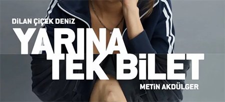 Yarına Tek Bilet - 2020