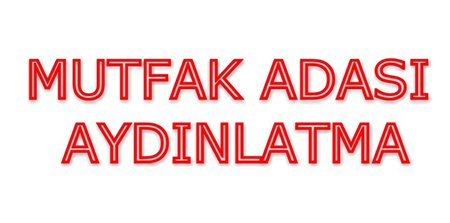 Mutfak Yaratıcılığı: Mutfak adasını nasıl aydınlatabilirim