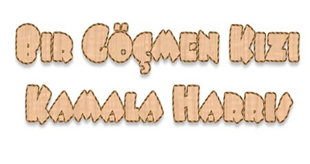 Bir Göçmenin Kızı Olan Kamala Harris, Amerika'nın Demografik Değişiminin Yüzüdür